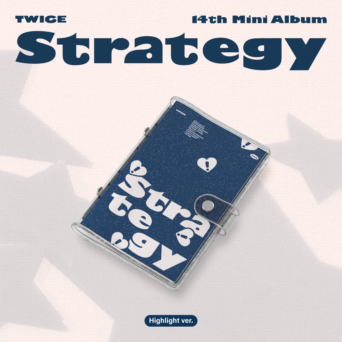 TWICE 14th Mini Album [STRATEGY] (Highlight Ver.)