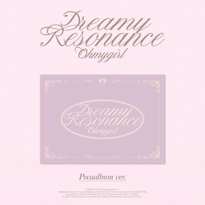 OH MY GIRL 10th Mini Album [Dreamy Resonance] (POCA)