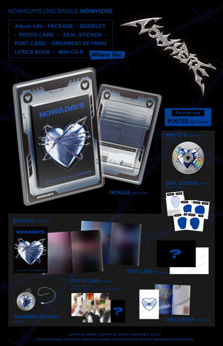 NOWADAYS 2nd Single [NOWHERE]