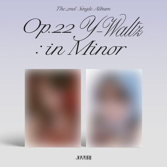 JOYURI 2nd Single Album [Op.22 Y-Waltz : in Minor]