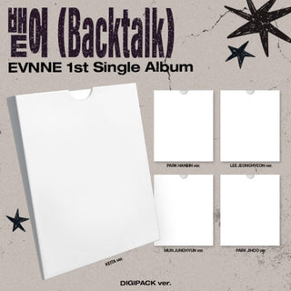 [PRE-ORDER] EVNNE 1st Single Album [뱉어 (Backtalk)] (DIGIPACK Ver.)