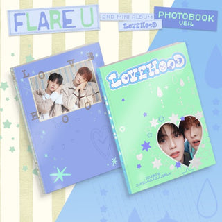 [PRE-ORDER] FLARE U 2nd Mini Album [LOVEHOOD] (Photobook Ver.)