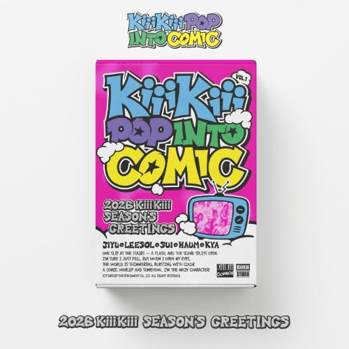 KiiiKiii 2026 SEASON'S GREETINGS [KiiiKiii POP INTO COMIC]