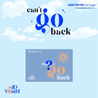 [PRE-ORDER] ODD YOUTH 3rd Single Album [can't go back] (POCAALBUM SLEEVE Ver.)