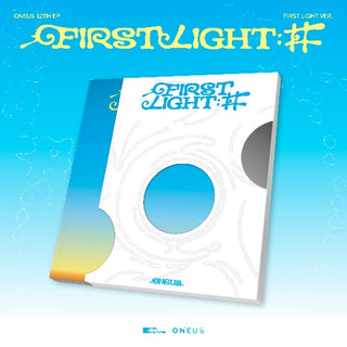 [PRE-ORDER] ONEUS 12th EP [FIRST LIGHT : 井] (FIRST LIGHT VER.)