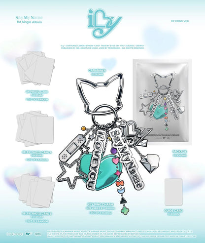 SAY MY NAME 1st Single Album [iLy] KEY RING Ver.