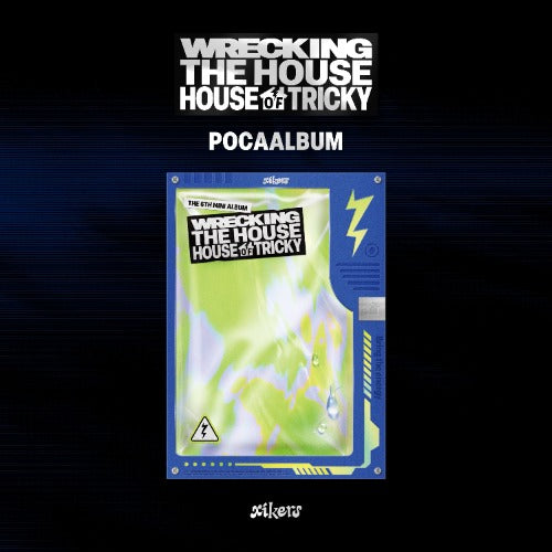 xikers 6th Mini Album [HOUSE OF TRICKY WRECKING THE HOUSE] (POCAALBUM Ver)