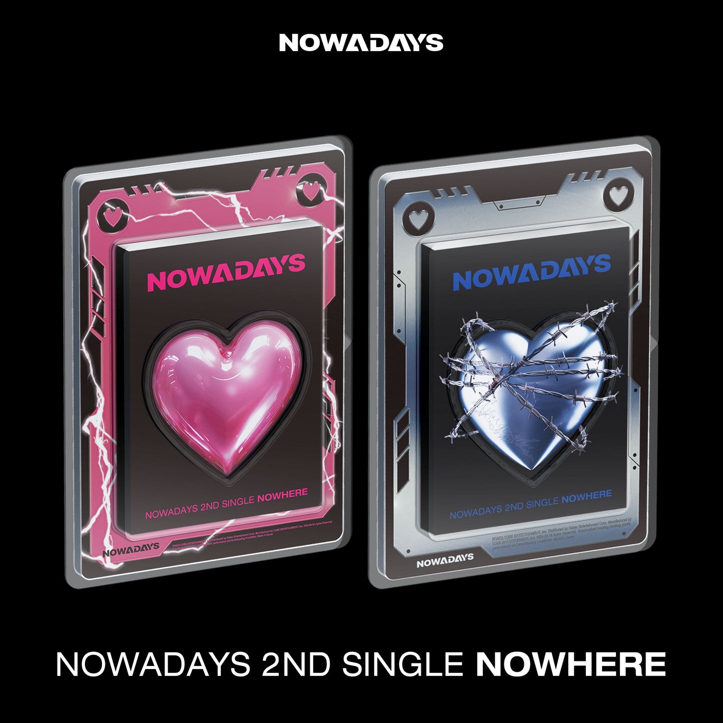 NOWADAYS 2nd Single [NOWHERE]