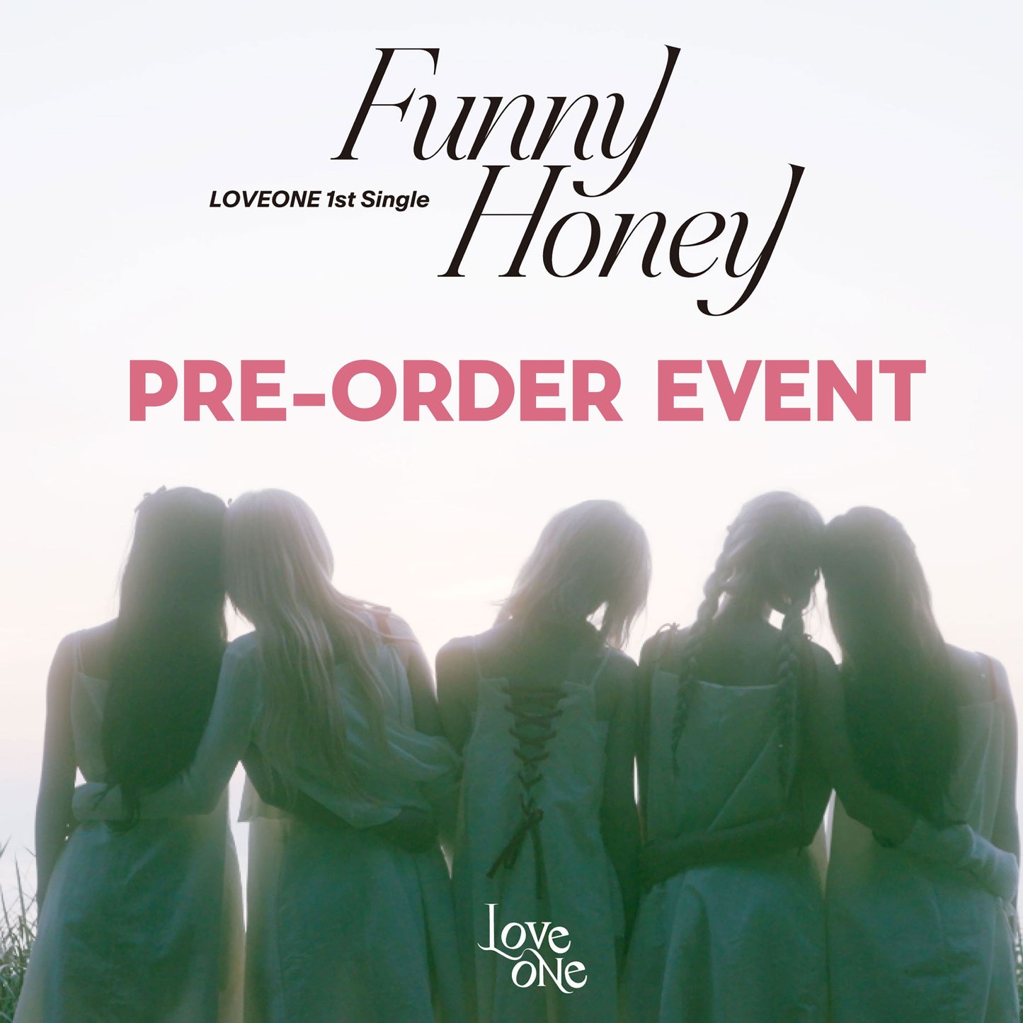 LOVEONE 1st Single Album [FUNNY HONEY]