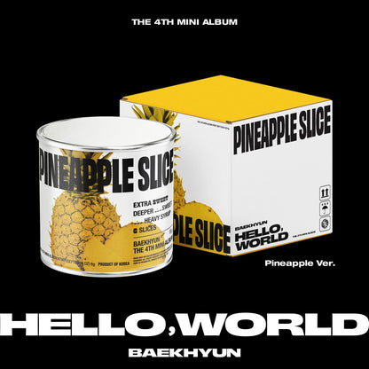 BAEKHYUN 4th Mini Album [Hello, World] (Pineapple Ver)