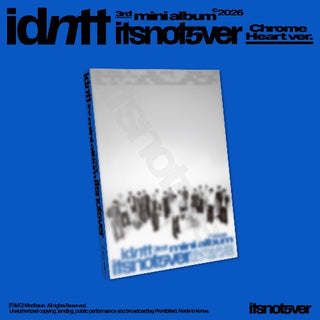 idntt 3rd Mini Album [itsnotover] (Chrome Heart Ver. / Lit Heart Ver.)