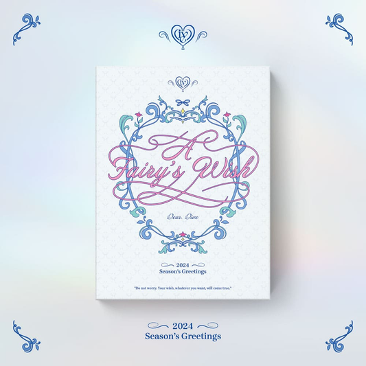 IVE 2024 SEASON'S GREETINGS [A Fairy's Wish]