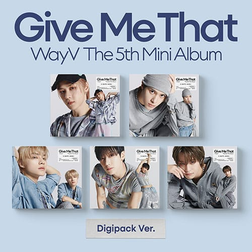 WayV - 5th Mini album [Give Me That] (Digipack Ver.)