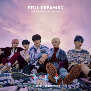 TOMORROW X TOGETHER (TXT) [JP] [Still Dreaming] (Regular Edition)