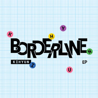[PRE-ORDER] KIHYUN (MONSTA X) EP [BORDERLINE] (DIGIPACK VER.)