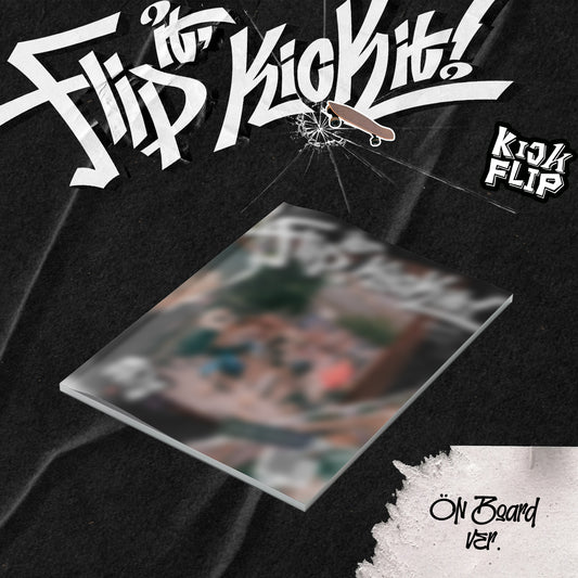 KickFlip 1st Mini Album [Flip it, Kick it!]