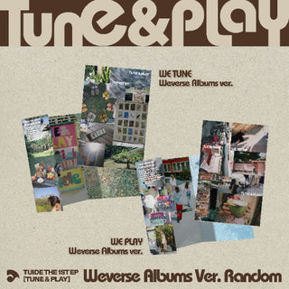 [PRE-ORDER] TUIDE 1st EP [TUNE & PLAY] (Weverse Albums Ver.)